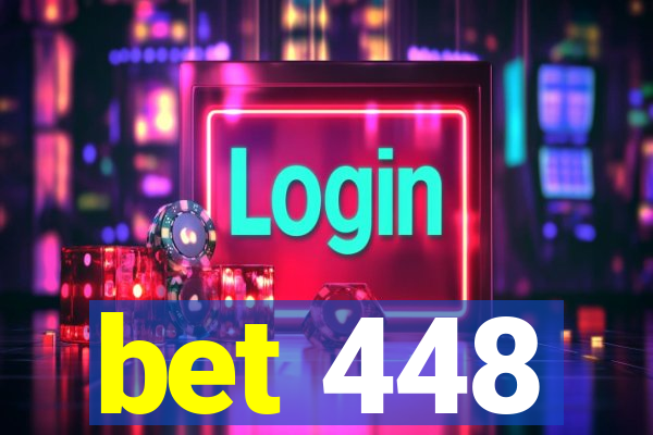 bet 448